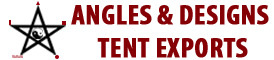 Angles & Designs Tent Exports